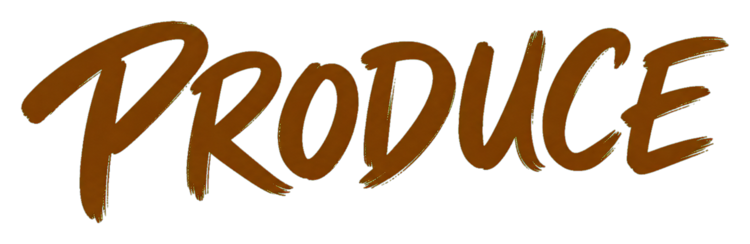 PRODUCE